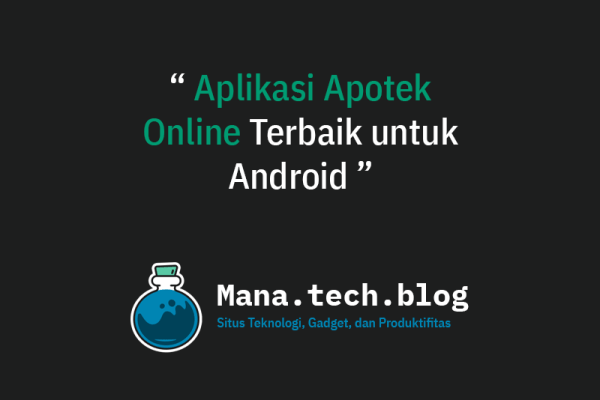 aplikasi apotek online terbaik untuk android