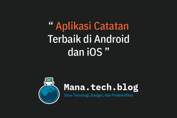 aplikasi catatan terbaik android dan ios