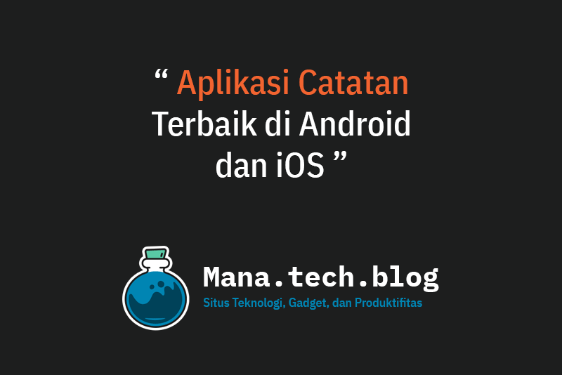 aplikasi catatan terbaik android dan ios