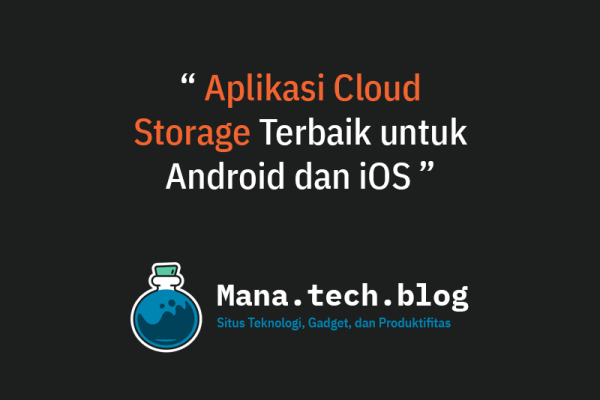 aplikasi cloud storage terbaik android dan ios
