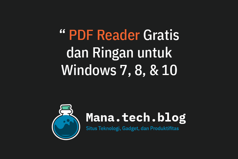aplikasi pdf reader gratis dan ringan untuk windows 7, 8, dan 10