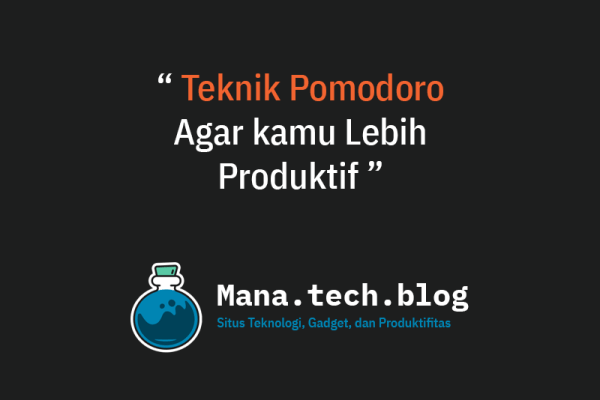 apa itu teknik pomodoro